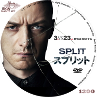 スプリット／SPLIT (2017) - SPACEMAN'S自作BD&DVDラベル